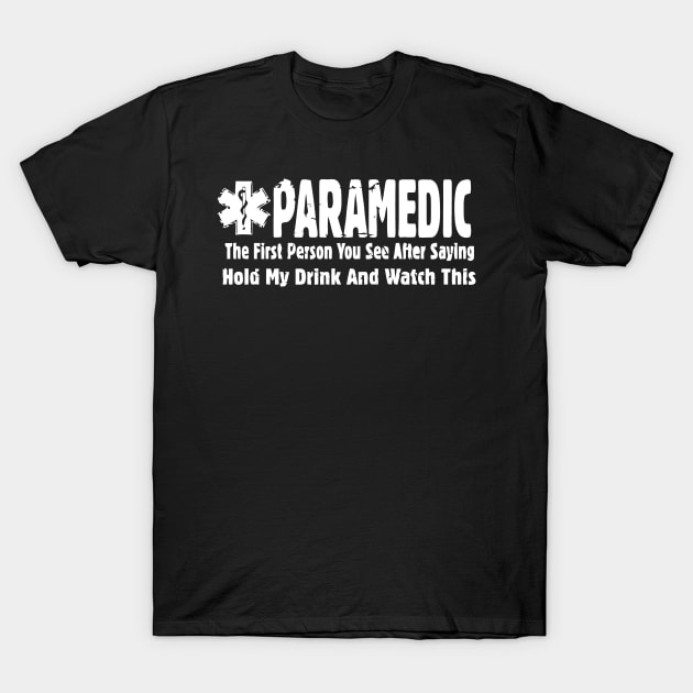 Paramedic Hero T-Shirt by Mariteas